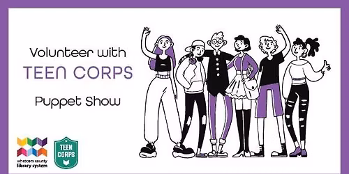 South Whatcom Teen Corps - Puppet Show