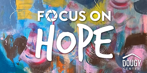 Focus on Hope Luncheon