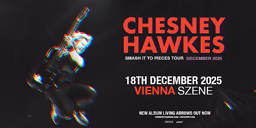 CHESNEY HAWKES (UK) \u2022 "Smash It To Pieces Tour" \u2022 Szene Wien