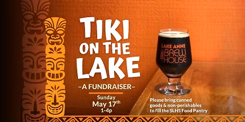 \ud83c\udf3a\ud83c\udf34 Tiki for the Pantry! \ud83c\udf3a\ud83c\udf34  Fundraiser for the SLHS Food Pantry!