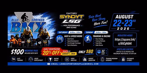 Factory SYNDYT LSG High Performance BMX Clinic- Hosted by Donovan Long