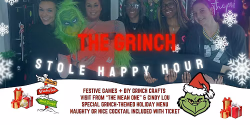 The Grinch Stole Happy Hour