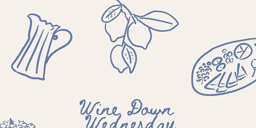 Wine Down Wednesday