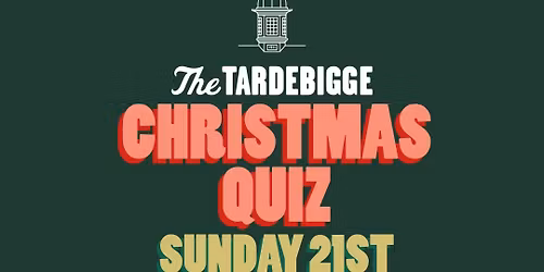 The Tardebigge\u2019s Christmas Quiz