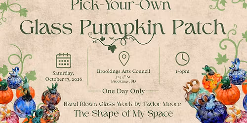 Glass Pumpkin Patch at Brookings Arts Council