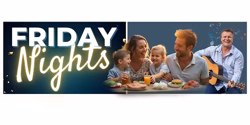 Friday Nights @ Kew Country Club