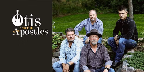 SPECIAL ENGAGEMENT - Otis and the Apostles - The Purple Toad in Falcon CO