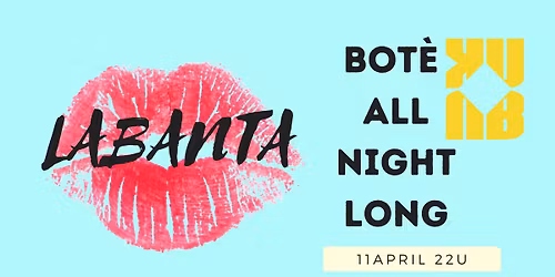 LABANTA \/\/ PARTY @KUUB