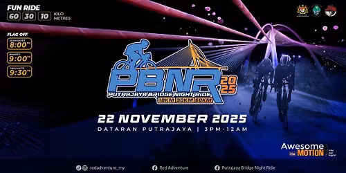Putrajaya Bridge Night Ride 2025