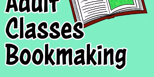 Summer Intro to Bookmaking Classes