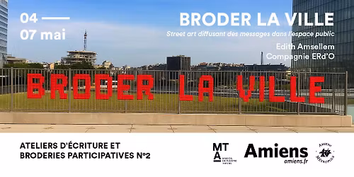 BRODER LA VILLE | Ateliers d'\u00e9criture et broderies participatives