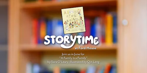 Storytime: A Family is a Family is a Family (Tuesdays in June)