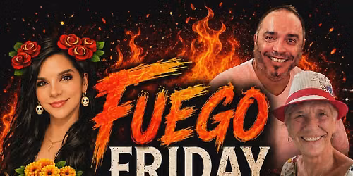 FUEGO FRIDAY @ CATRINAS \/ RED PARTY \/ DJ MIKE SENSATION
