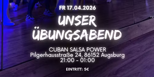 \u00dcbungsabend @ Cuban Salsa Power Augsburg