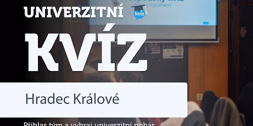 Univerzitn\u00ed kv\u00edz HRADEC KR\u00c1LOV\u00c9