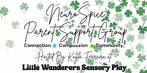 March NeuroSpice Parent Group