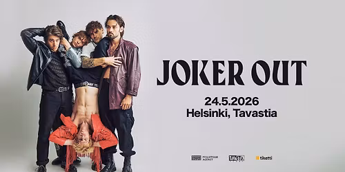 Joker Out (SVN) \/ Tavastia-klubi