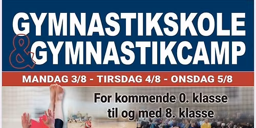 \ud83e\udd38\u200d\u2640\ufe0f GYMNASTIKSKOLE & GYMNASTIKCAMP \ud83e\udd38\u200d\u2642\ufe0f