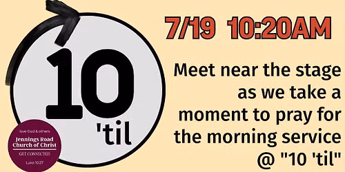 10 'til Prayer Time