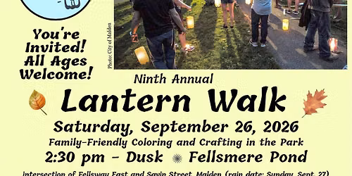 9th Annual Lantern Walk and Art Activities at Fellsmere Pond