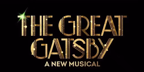 The Great Gatsby - The Musical - Baltimore
