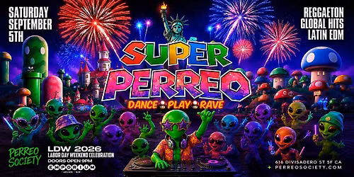 SUPER PERREO LATIN RAVE @ EMPORIUM 9PM