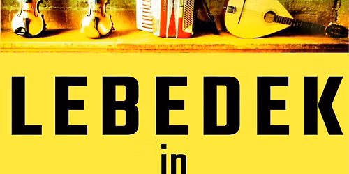 Lebedek In Concert