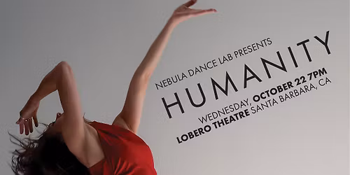 HUMANITY presented by Nebula Dance Lab