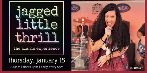 Jagged Little Thrill: The Alanis Experience at Jergels