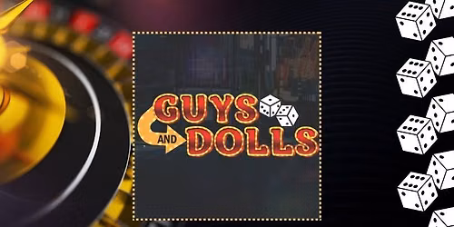 Auditions: Guys and Dolls