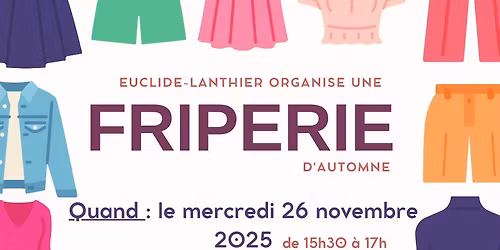Friperie d'automne pour les familles d'Euclide-Lanthier 