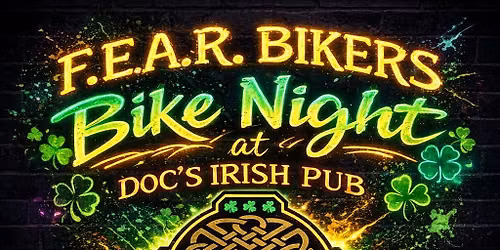 F.E.A.R. Bikers Bike Night at Docs Irish Pub