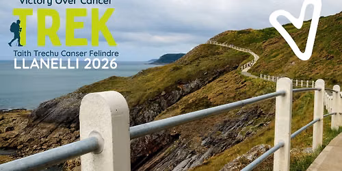 Llanelli Victory Over Cancer Trek