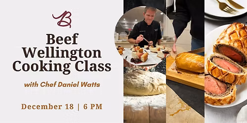 Beef Wellington Cooking Class