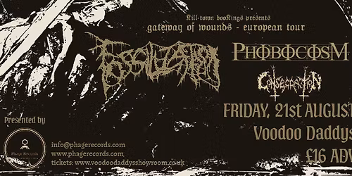 Gateway of Wounds Tour, ft. FOSSILIZATION & PHOBOCOSM, Norwich