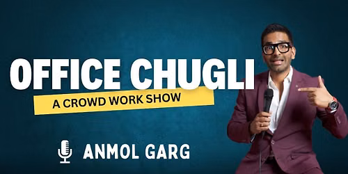 Office chugli stand-up comedy crowd work show