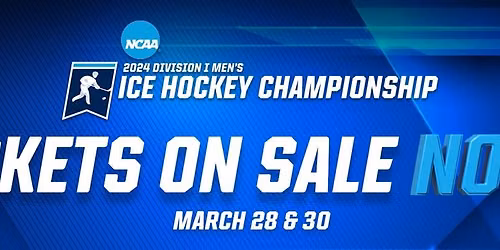 NCAA Mens Hockey Tournament Springfield Regional - All Session at MassMutual Center