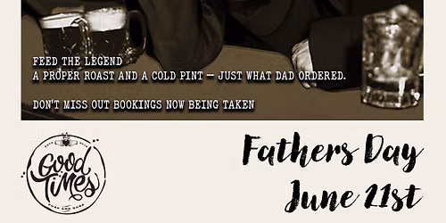 \ud83c\udf7a Father's Day 2026  \ud83c\udf7d\ufe0f