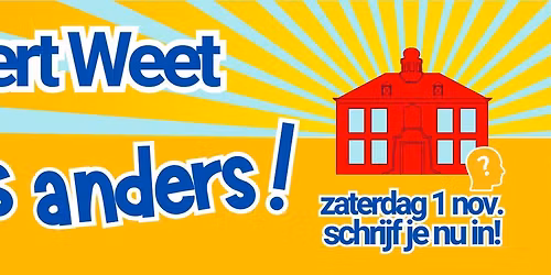 Gemert Weet: Alles Anders!