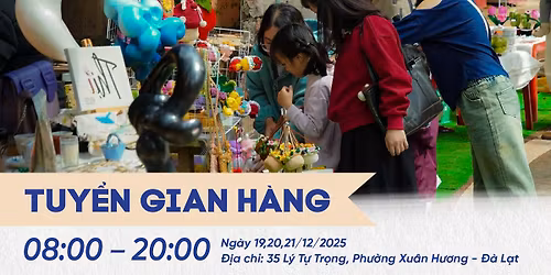 \u0110\u00e0 L\u1ea1t Gara Sale - Phi\u00ean Ch\u1ee3 "Ch\u00e0o \u0110\u00f4ng" |19-20-21\/12\/2025|