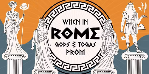 When in ROME Prom