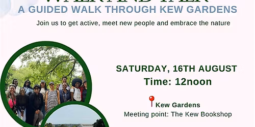 A Picnic at Kew Gardens :  Walk & Talk with Black Girls Brunch UK