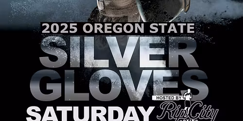 2025 Oregon State Silver Gloves - USA Amateur Boxing