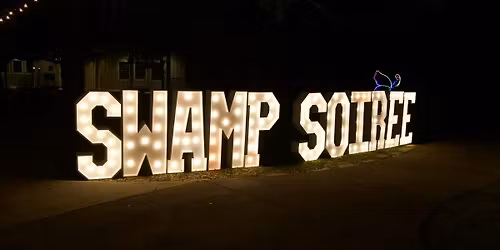 Swamp Soir\u00e9e