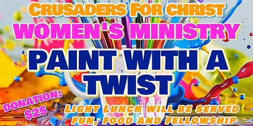 CFC Women\u2019s ministry , Paint with a Twist
