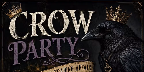 Rusty Crown's Gathering of Crows: A Trinket Trading Affair