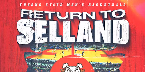 The Return to Selland at Selland Arena at Fresno Convention Center