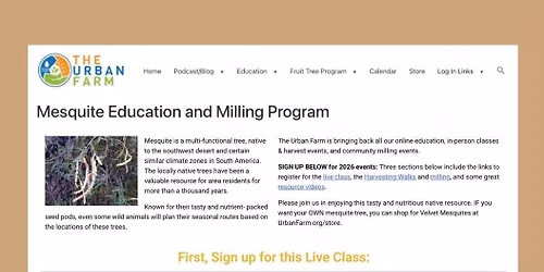 Mesquite Milling + Free Seed Basket