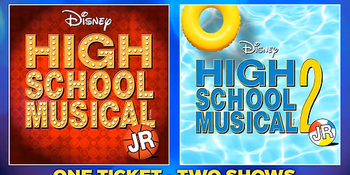 Disney's HIGH SCHOOL MUSICAL JR. and Disney's HIGH SCHOOL MUSICAL 2 JR. JR.