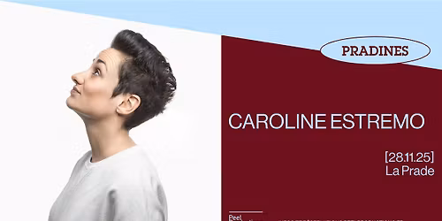 CAROLINE ESTREMO + FLORIAN HAWES\uff5cLa Prade - PRADINES\uff5c28\/11\/2025